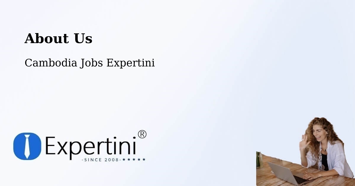 About Expertini Recruitment Platform  – Cambodia - Cambodia Jobs Expertini